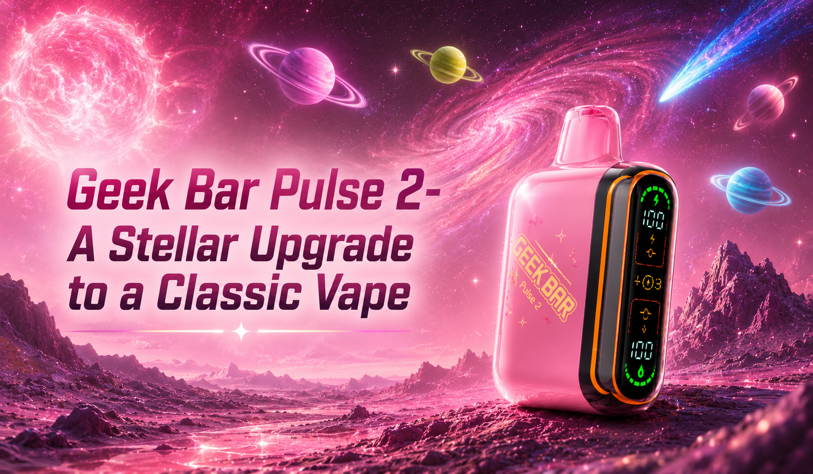 Geek Bar Pulse 2 Review: A Stellar Upgrade to a Classic Vape
