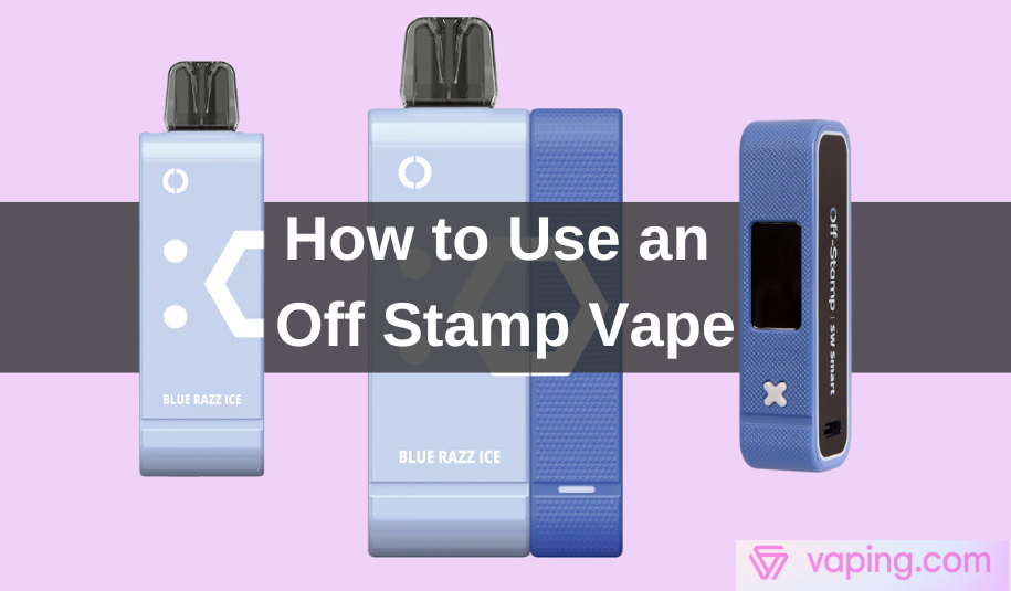 How to Use an Off Stamp Vape How to Use an Off Stamp Vape