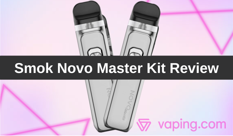 Smok Novo Master Kit Review Smok Novo Master Kit Review
