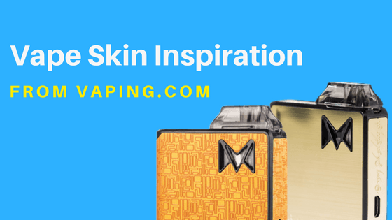 The Coolest Vape Skins The Coolest Vape Skins