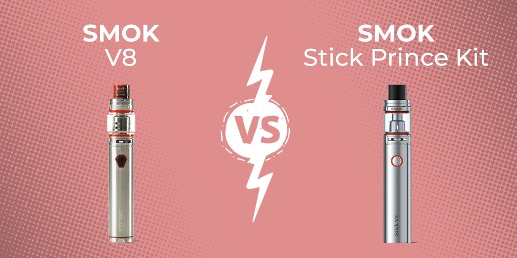 The Smok V8 vs the Stick Prince Kit