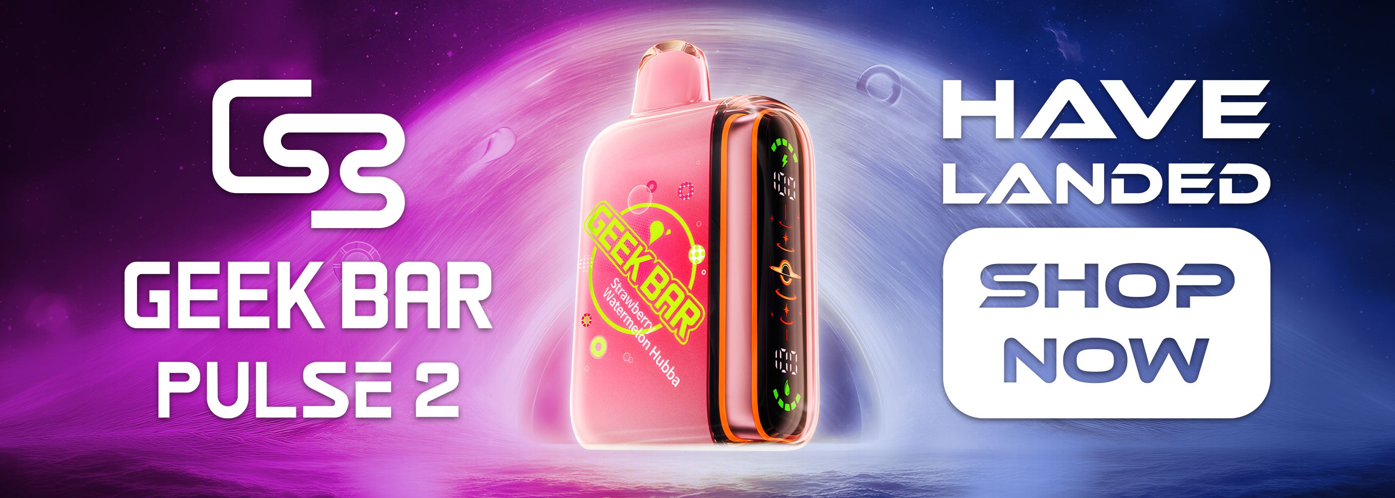 Geek Bar Pulse 2 Hubba Edition Have Landed | Buy Now