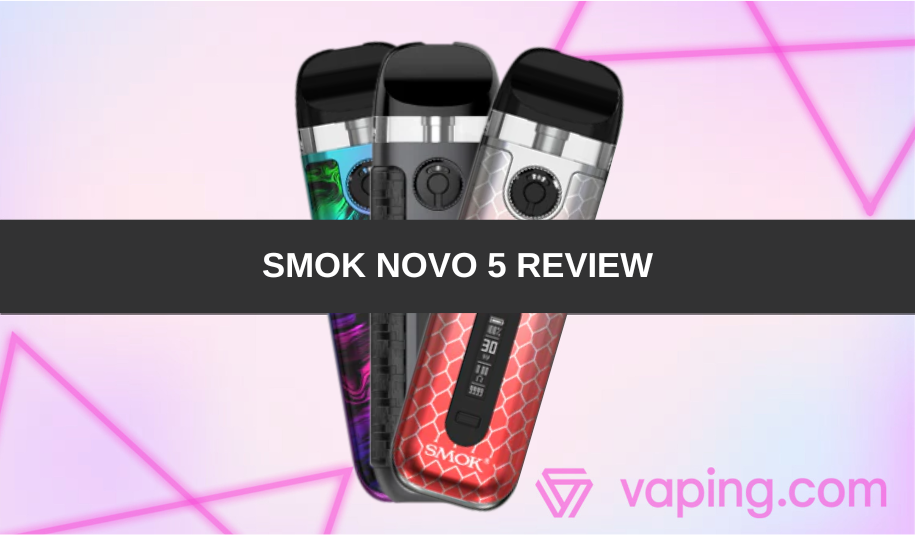 Smok Novo 5 Review