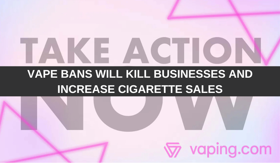 State Vape Bans & Taxes: The Fight to Save Businesses and Lives Continues