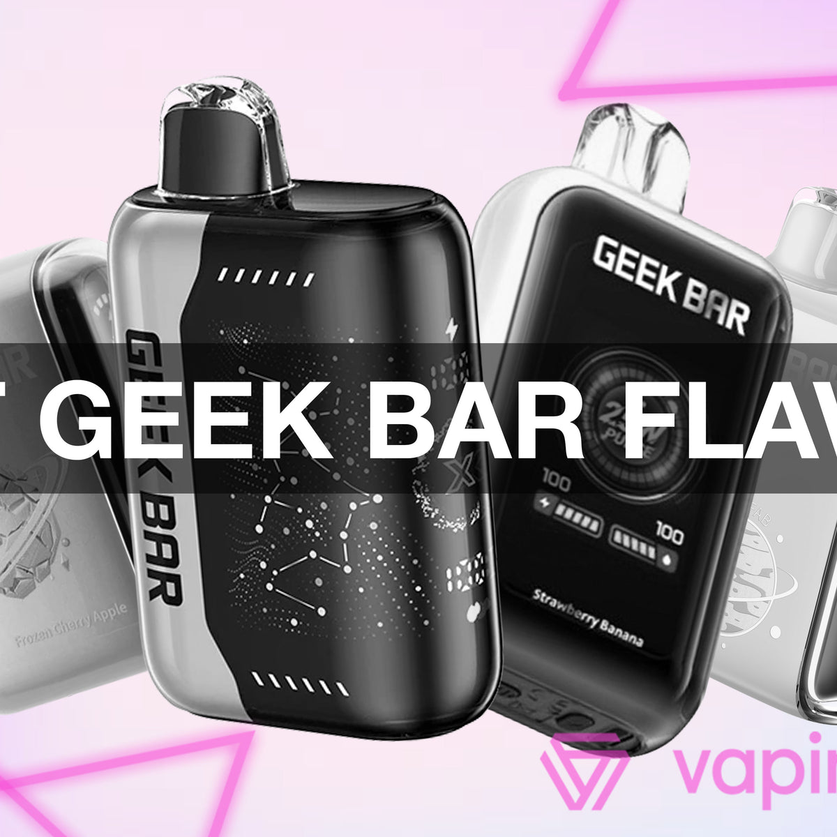 Best Geek Bar Flavors Best Geek Bar Flavors