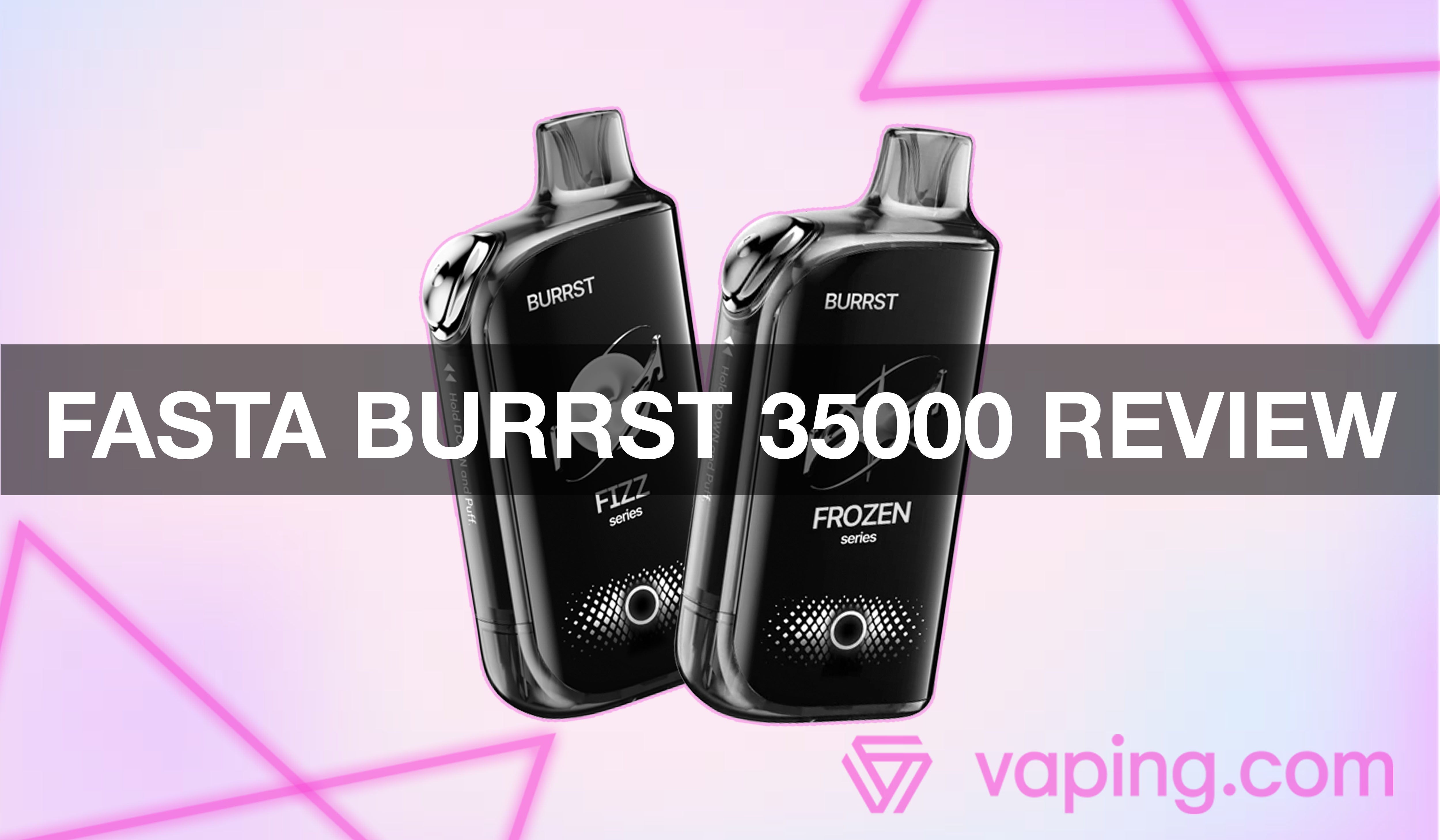 Fasta Burrst 35000 Review: Flavor Changing Technology