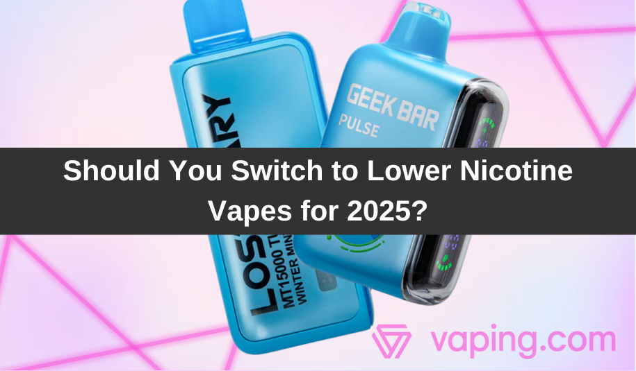 New Year's Resolution: Should You Switch to Lower Nicotine Vapes for 2025?