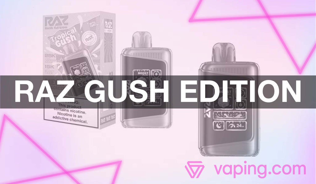 RAZ LTX 25K GUSH EDITION REVIEW RAZ LTX 25K GUSH EDITION REVIEW